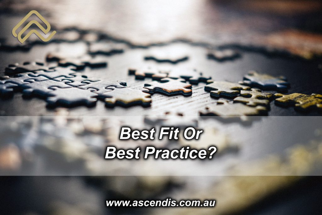 Best Fit Or Best Practice Ascendis Solutions